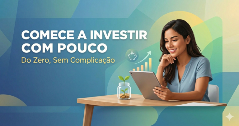 Como Começar a Investir